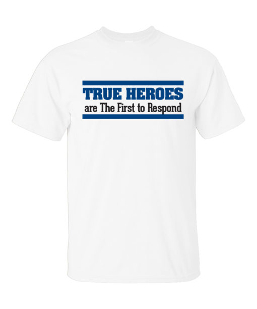 True Police Heroes T-Shirt