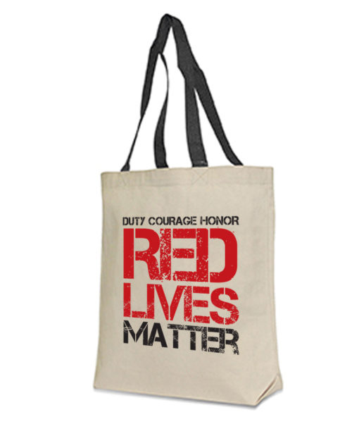 Red Lives Matter Tote Bag