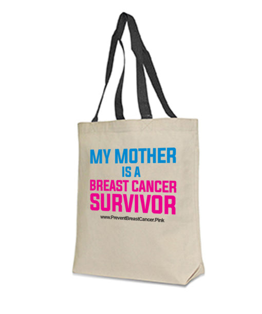 My Mother is a Survivor Tote Bag