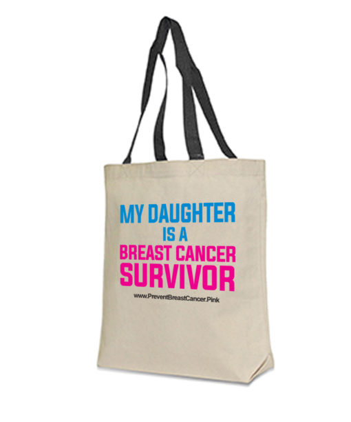 My Daughter is a Survivor Tote Bag