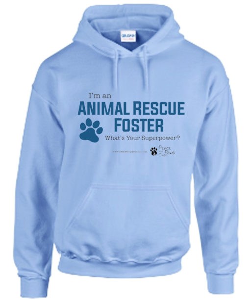 Peace For Paws Animal Rescue Foster Hoodie